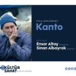 Adapazarı’nda 7 Mayıs’ta 'Kanto' Film Gösterimi ve Yönetmenle Söyleşi Düzenlenecek